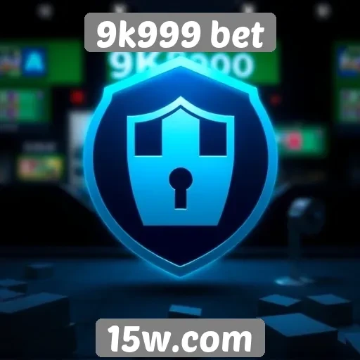 Segurança e privacidade no site 9k999 bet
